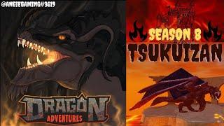 СЕЗОННЫЙ ДРАКОН TSUKUIZAN! Dragon Adventures SEASON 8!+ИТОГИ Конкурса на AYATRICE!