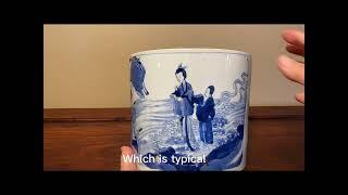 Zheng & Nan’s Chinese Antique collection: Qing dynasty Kangxi Period Blue and White Brush Pot