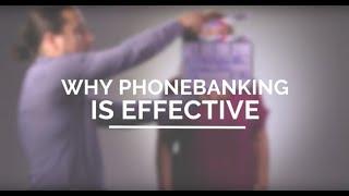 Why Phonebanking is Effective | How to Phonebank: Persuasion & GOTV