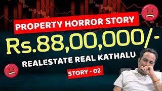 Hyderabad Realestate Real Incidents, How we recovered 88 Lakhs which got struck | Story 02