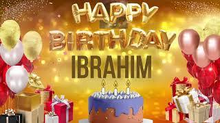 IBRAHIM - Happy Birthday ibrahim