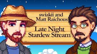 Late Night Stardew with Raichous Part 4