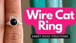 Wire Cat Ring Tutorial - How to Wire Wrap