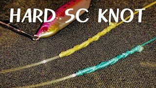 50K views!! HARD SC KNOT    improved SC KNOT or NEW KNOT     No need Bobbin