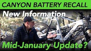 New Information on Canyon's Battery Recall