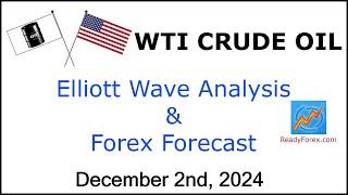 Crude Oil | Crude Oil Analysis | December 2, 2024 | WTI Crude Oil | WTI | Crude Oil Forecast