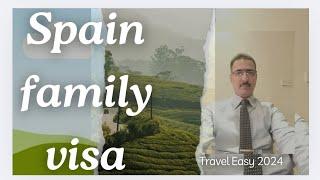 Spain    family visa processing time pakistan 2024/ Travel Easy