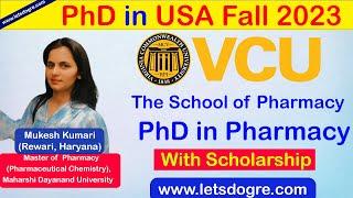 Ph.D. in Pharmacy at Virginia Commonwealth University with a full Scholarship