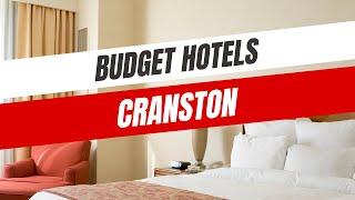 Best Budget Hotels in Cranston