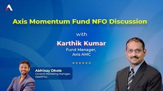 Axis Momentum Fund NFO Discussion