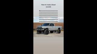 How To Make Diesel Sounds  #shorts