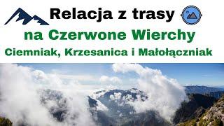 Podbój Czerwonych Wierchów ️  Ciemniak, Krzesanica, Małołączniak ️ #GórskaPrzygoda