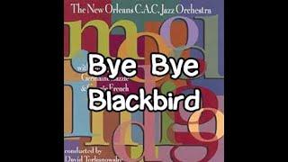 "Bye Bye Blackbird" by George French