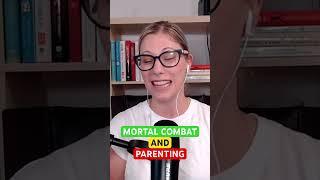 MORTAL COMBAT & PARENTING #positiveparentingtips #effectiveparenting #neuroscientist #neuroscience