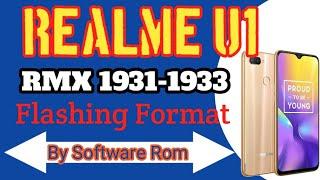 Realme u1 Rmx1831-1833 flashing format pin screen lock done by softwarerom