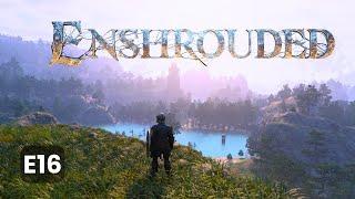 Enshrouded - E16 Going on an adventure!