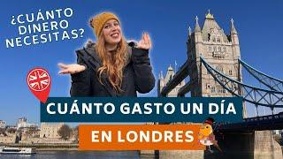 ¿CUÁNTO se GASTA en LONDRES por día? PRECIOS de TODO (Comidas, compras, metro...) | LONDRES ESENCIAL