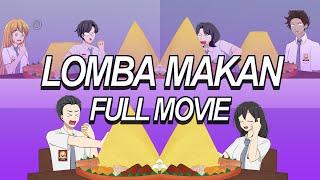 LOMBA MAKAN FULL MOVIE - Drama Animasi Sekolah Kode Keras buat Cowok dari Cewek