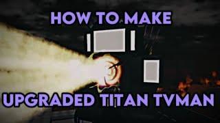 How to make Upgraded Titan Tv man in Roblox Skibid toilet Morphs