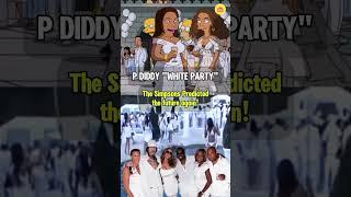 P Diddy "White Party" The Simpsons Predicted the Future Again! #reels #pdiddyparty #thesimpsons