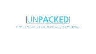 Unpacked: How the new tax bill encourages tax avoidance