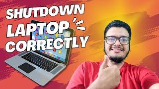 How to ShutDown Laptop Properly? | How to check CPU Up Time