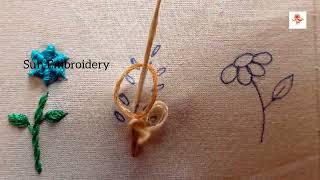 SMALL AND EASY HAND EMBROIDERY FLOWER DESIGN | EMBROIDERY TUTORIAL FOR BEGINNERS @SunEmbroidery