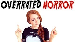 Overrated Horror Films!