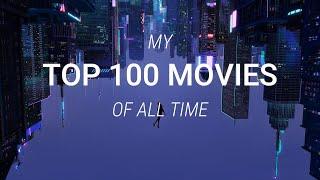 Top 100 Movies of All Time