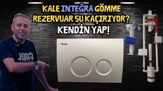 Kale Integra Gömme Rezervuar iç takım değişimi & Macit Tesisat