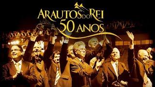 ARAUTOS DO REI - 50 ANOS (COMPLETO)