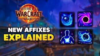 XAL'ATATH M+ AFFIXES EXPLAINED | The War Within Season 1