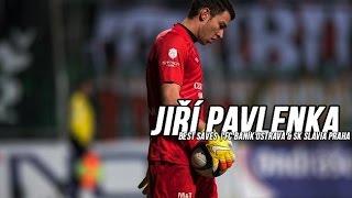 Jiří Pavlenka|Best Saves|Baník Ostrava & Slavia Praha