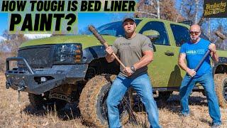 How Tough Is Bed Liner Paint ??? 