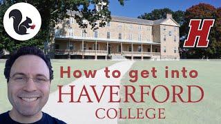 How to get into Haverford College