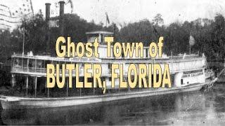 Ghost Town of Butler, Florida