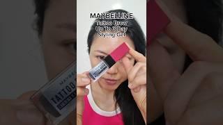 1-Minute Review: MAYBELLINE Tattoo Brow Up To 3 Day Styling Gel #maybellinereview #makeupreview