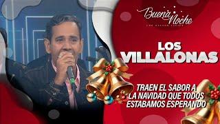 LOS VILLALONAS NOS TRAEN EL SABOR A NAVIDAD A PURO MERENGUE