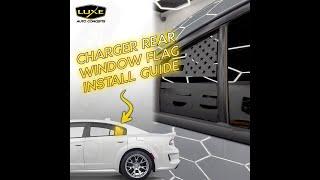 PERFECT FITTING Charger Window Flag Decal from Luxe Auto Concepts How to Install