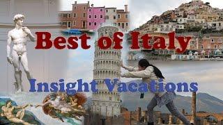 Best of Italy, Insight Vacations