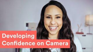 Developing Confidence on Camera w/ Gia Goodrich