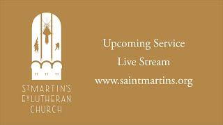 St. Martin's Ev Lutheran Church Live Stream - 3/2/2025 Trad Event