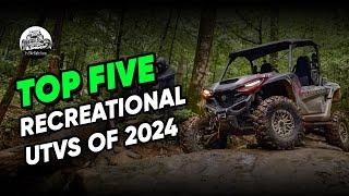 Top 5 Sport Recreational UTV's Of 2024