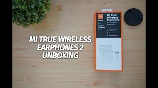 Mi True Wireless Earphones 2 Unboxing and First Impressions Rs 3,999