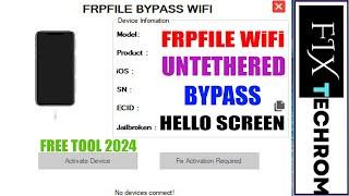 FRP FILE WiFi TOOL 2024 | Bypass Untethered iCloud Hello Screen On iOS