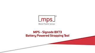 MPS - Signode BXT3 Battery Powered Strapping Tool