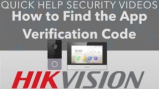 Hikvision Intercom How to Find the App Verification Code DS-KH6320-WTE1