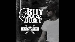 Chris Janson - Buy Me A Boat