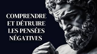 Comment  Éliminer les Pensées Négatives | 5 Techniques Puissantes