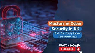 Masters in Cyber Security in UK #studyabroadopportunities #ukstudyabroad